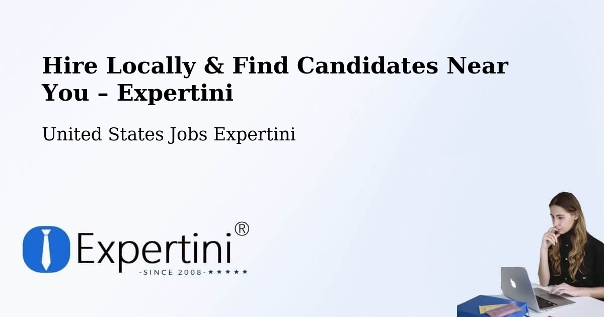 Hire Locally in Vinton – Find Qualified Candidates Near You - Vinton, United States Jobs Expertini
