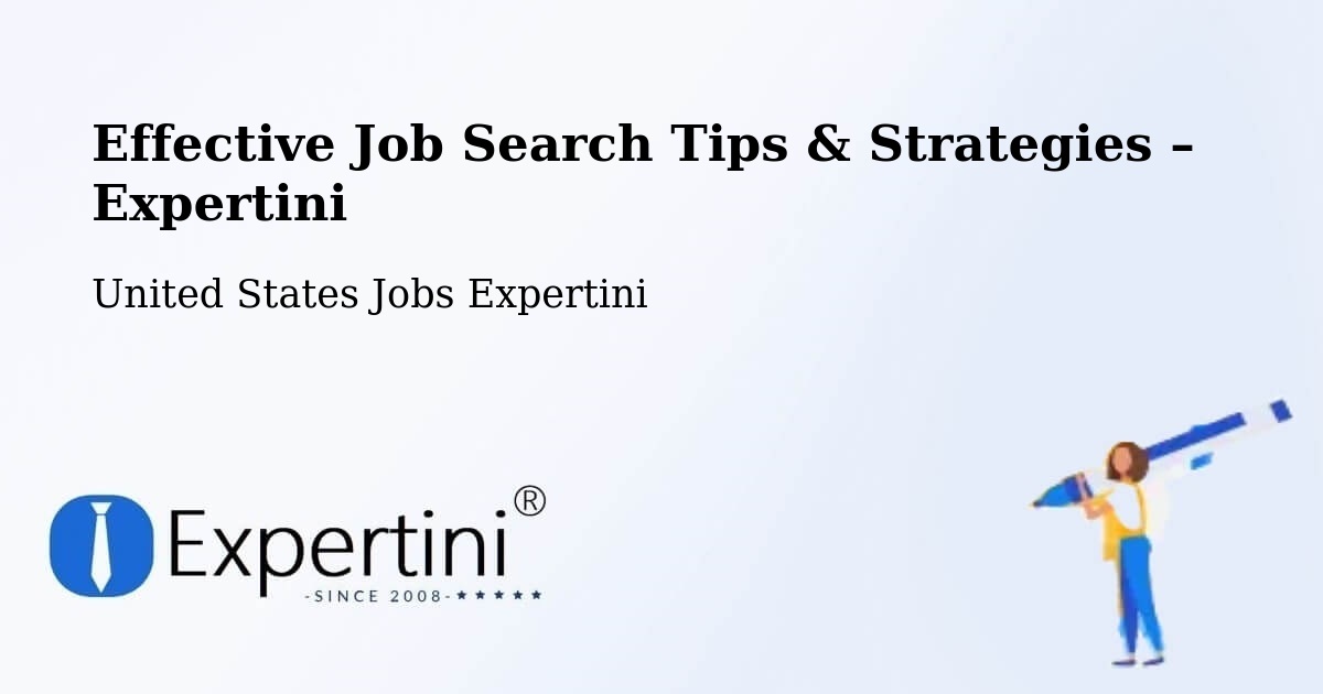 Job Search Tips & Strategies for Job Seekers – Vinton - Vinton, United States Jobs Expertini